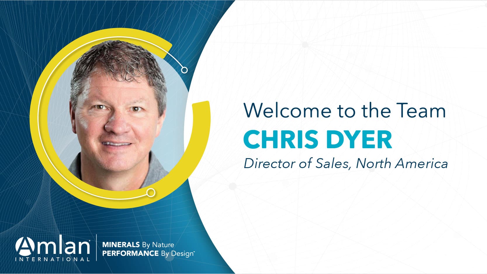 Chris Dyer, Director of Sales, North America.